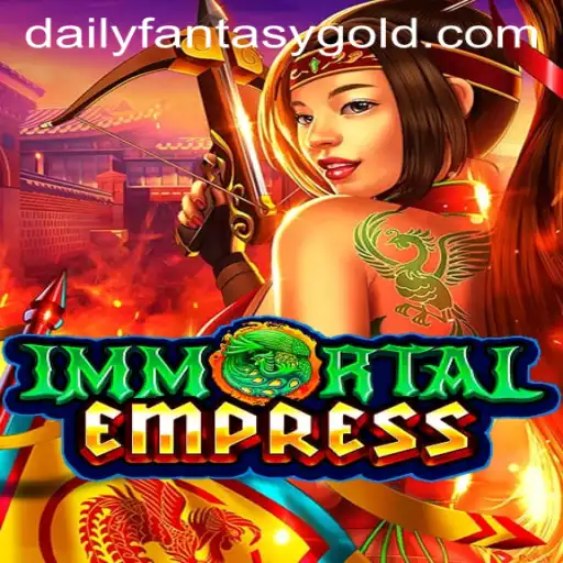 Unveiling the Mysteries of ImmortalEmpress: A Daily Fantasy Adventure